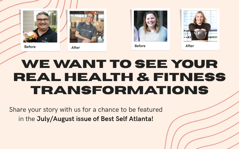 Real Health & Fitness Transformations: Submit Yours by May 1