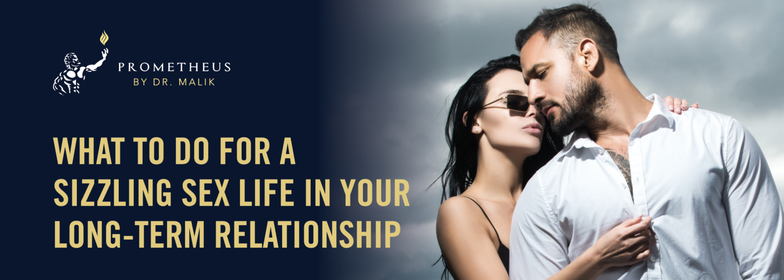 What to Do for a Sizzling Sex Life in Your Long-Term Relationship | Best  Self Atlanta