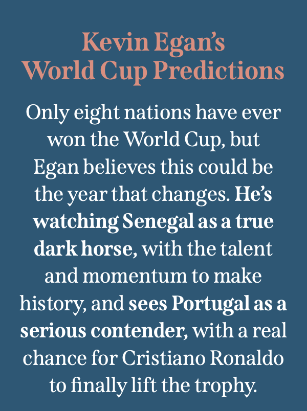 Kevin Egan's World Cup Predictions
